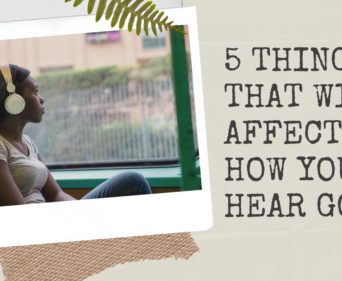 5 Things that will affect how you hear God
