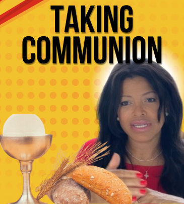 How to Take Communion