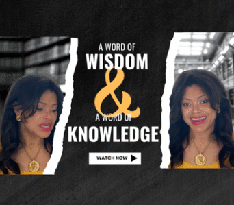 A Word of Wisdom and A Word of Knowledge
